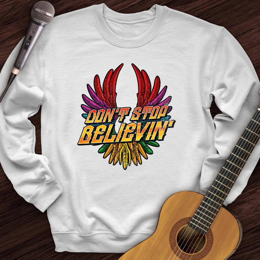 Printify Sweatshirt White / S Don't Stop Believin' Crewneck