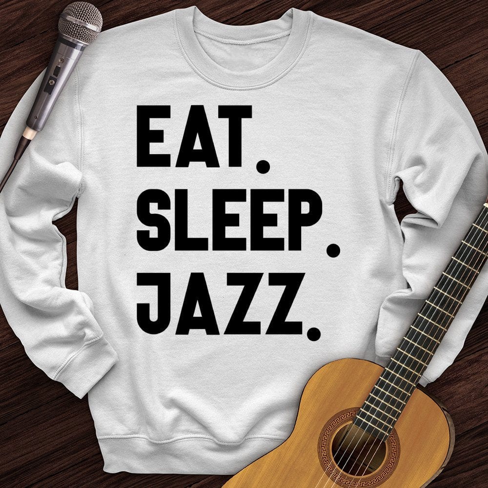 Printify Sweatshirt White / S Eat Sleep Jazz Crewneck