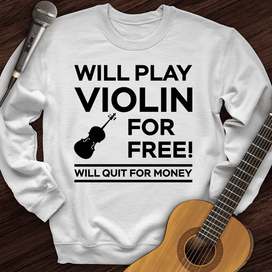 Printify Sweatshirt White / S Play Violin For Free Crewneck