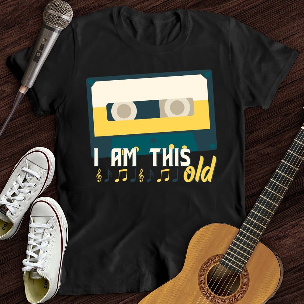 Printify T-Shirt Black / S I Am This Old T-Shirt