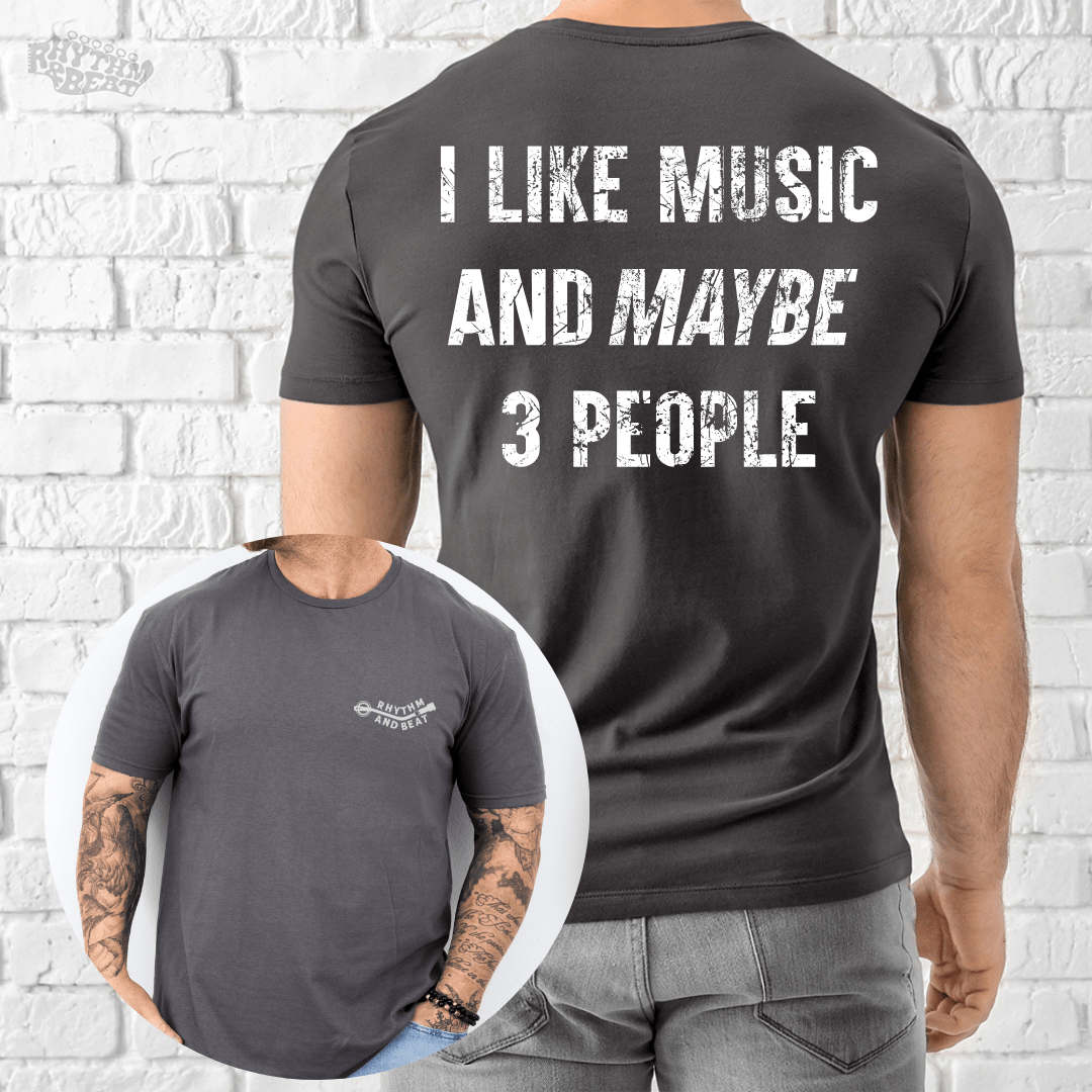 Printify T-Shirt Charcoal / S I Like Music and Maybe 3 People T-Shirt