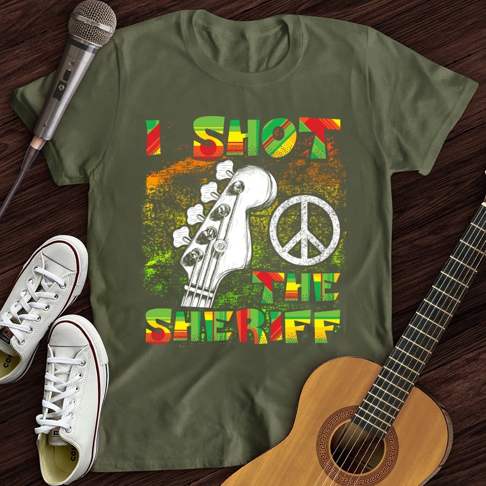 Printify T-Shirt Military Green / S I Shot The Sheriff T-Shirt