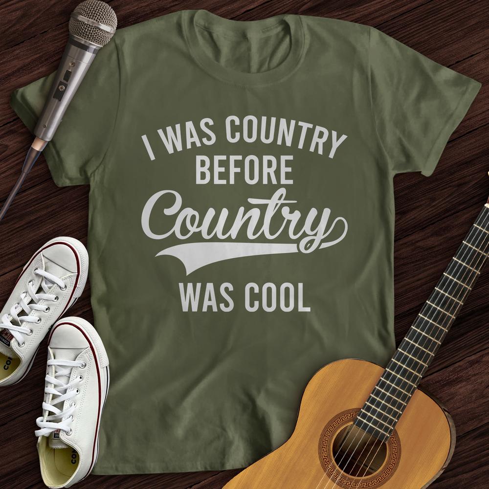 Printify T-Shirt Military Green / S I Was Cool T-Shirt