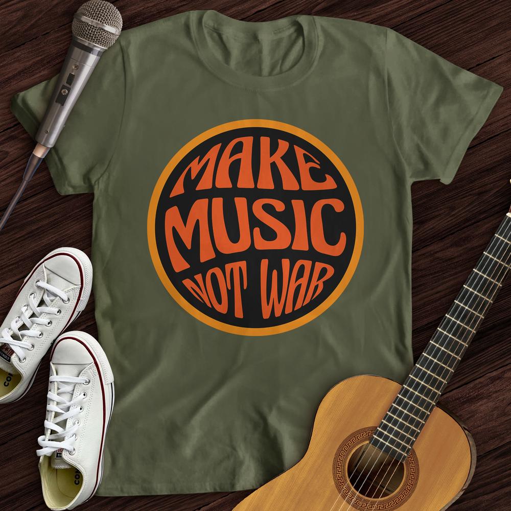 Printify T-Shirt Military Green / S Make Music Groovy T-Shirt