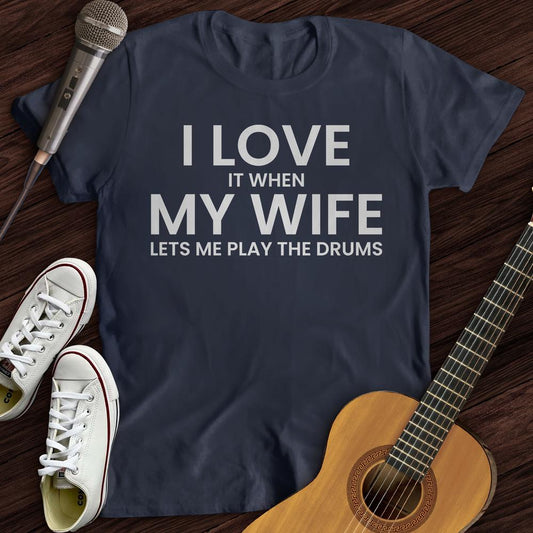 Printify T-Shirt Navy / S I Love When My Wife T-Shirt