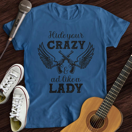 Printify T-Shirt Royal / S Act Like A Lady T-Shirt