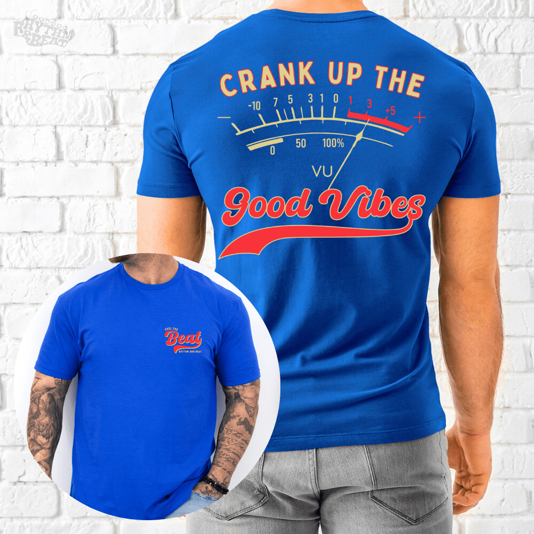 Printify T-Shirt Royal / S Crank Up Good Vibes T-Shirt