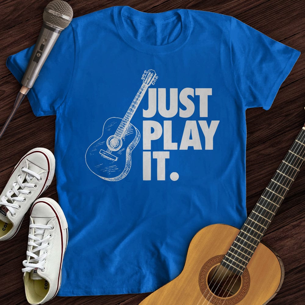 Printify T-Shirt Royal / S Just Play It T-Shirt