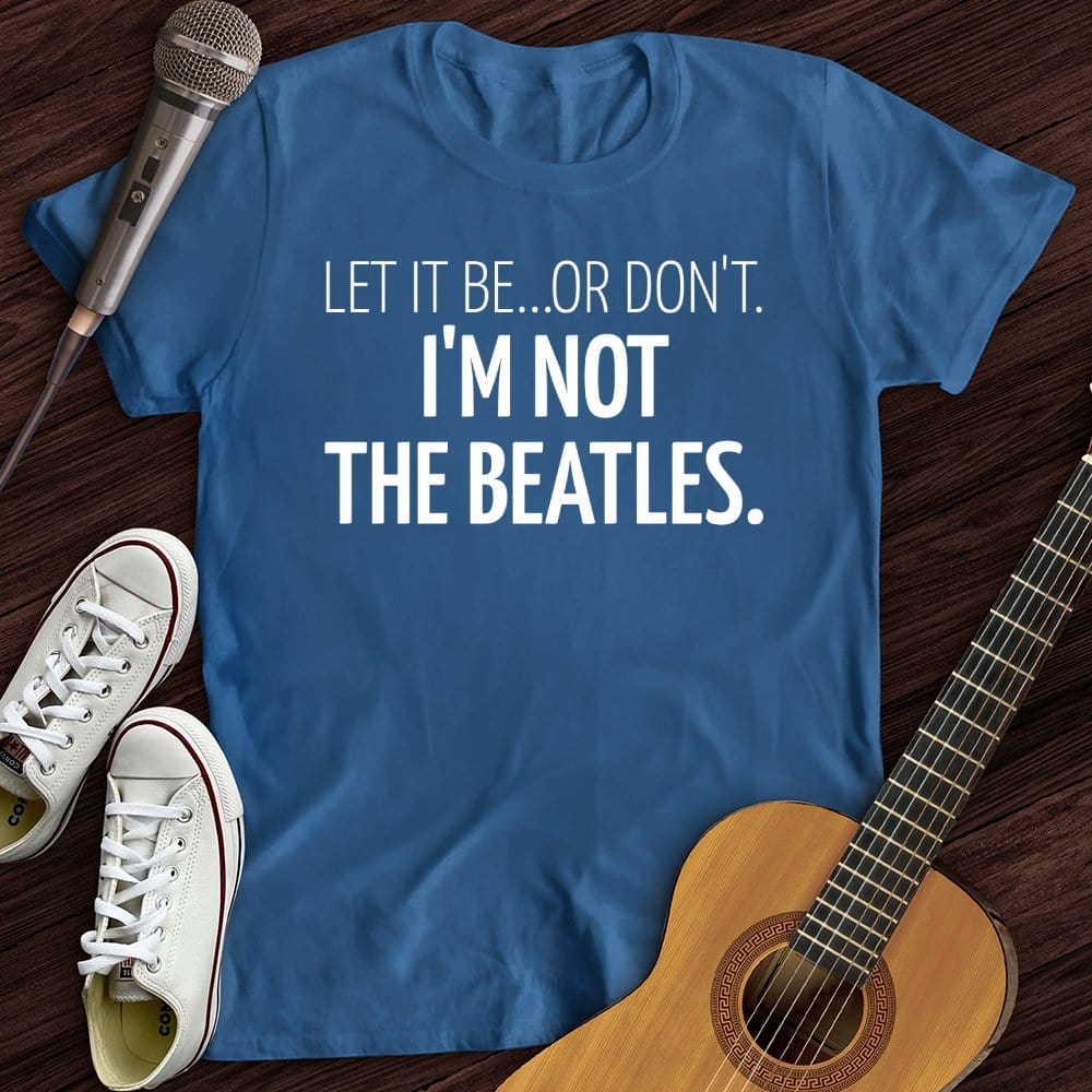 Printify T-Shirt Royal / S Let It Be T-Shirt