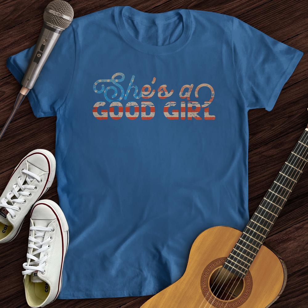 Printify T-Shirt Royal / S She's A Good Girl T-Shirt