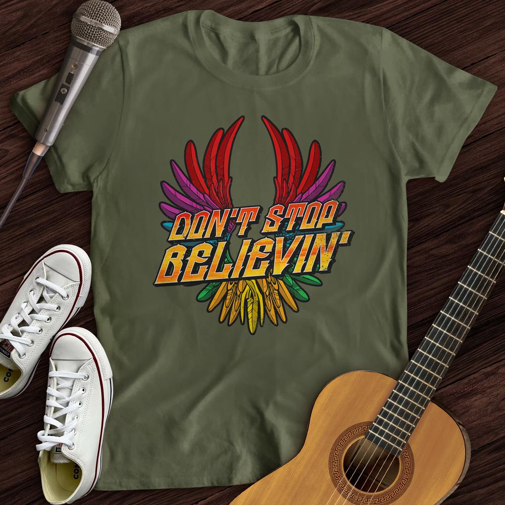 Printify T-Shirt S / Military Green Don't Stop Believin' T-Shirt