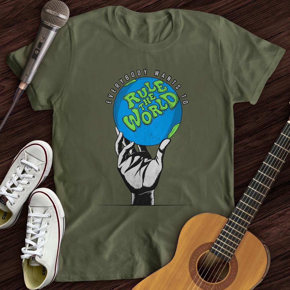 Printify T-Shirt S / Military Green Rule The World T-Shirt