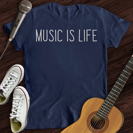 Printify T-Shirt S / Navy Music Is Life T-Shirt