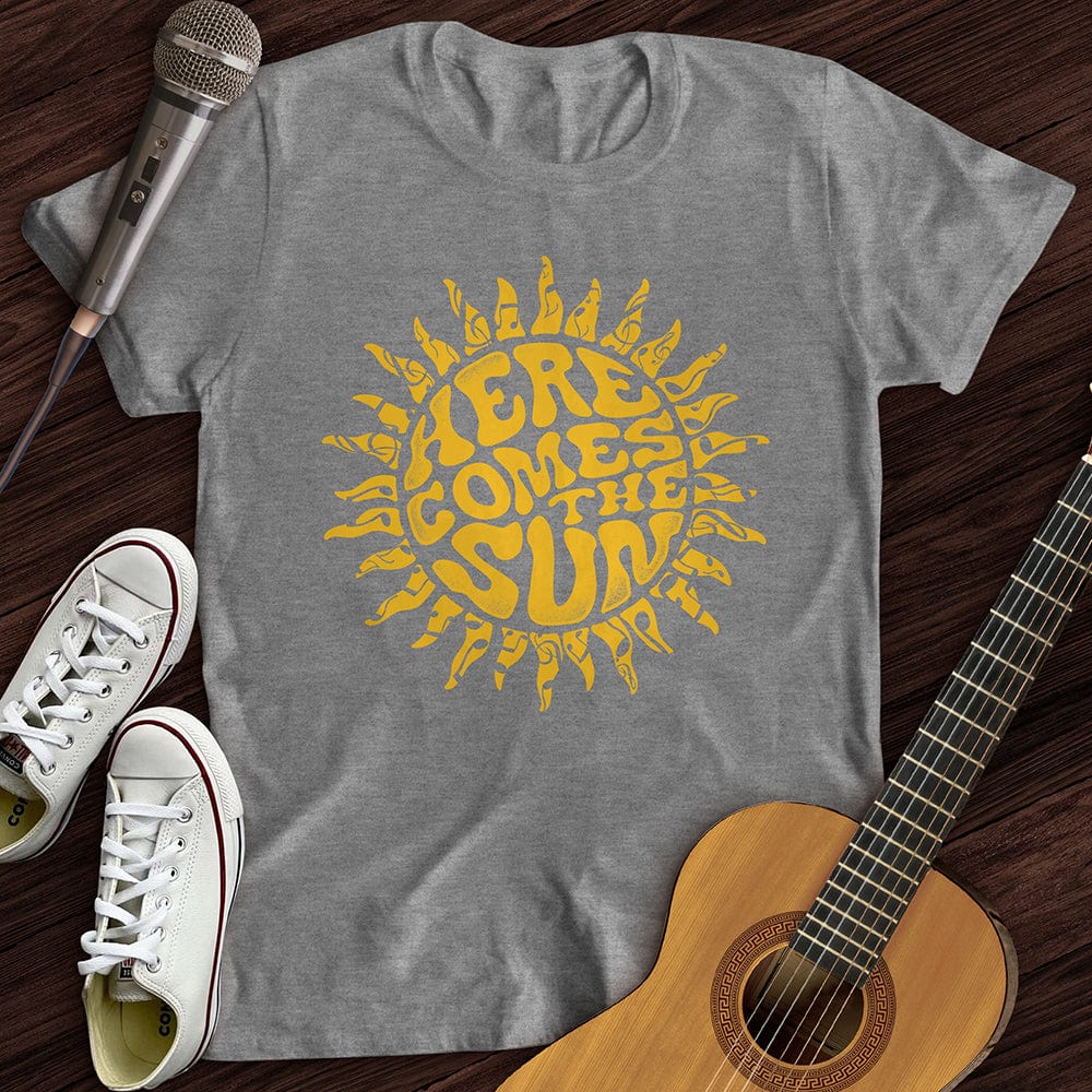Printify T-Shirt S / Sport Grey Here Comes The Sun T-Shirt