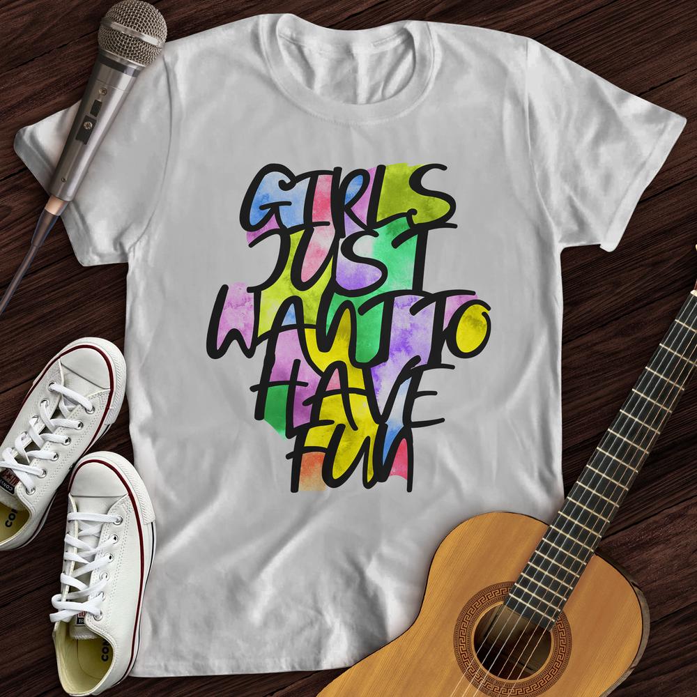 Printify T-Shirt S / White Want To Have Fun T-Shirt
