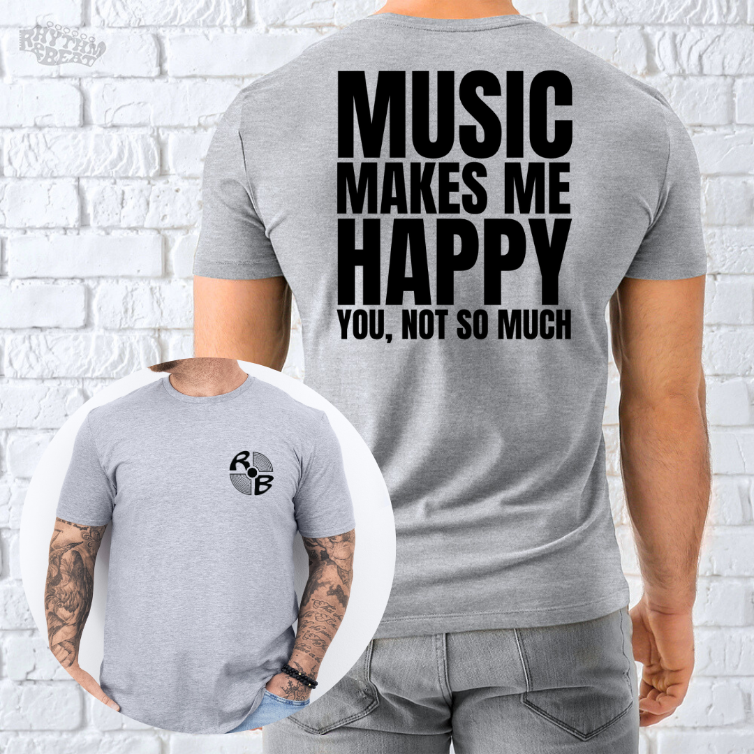 Printify T-Shirt Sport Grey / S Makes Me Happy T-Shirt