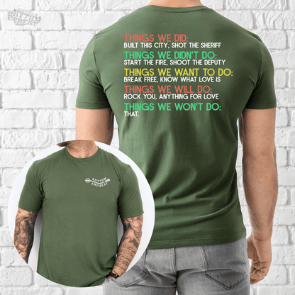 Printify T-Shirt Things We Won't Do T-Shirt