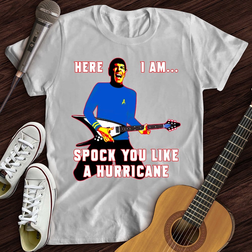 Printify T-Shirt White / S Spock You Like a Hurricane T-Shirt