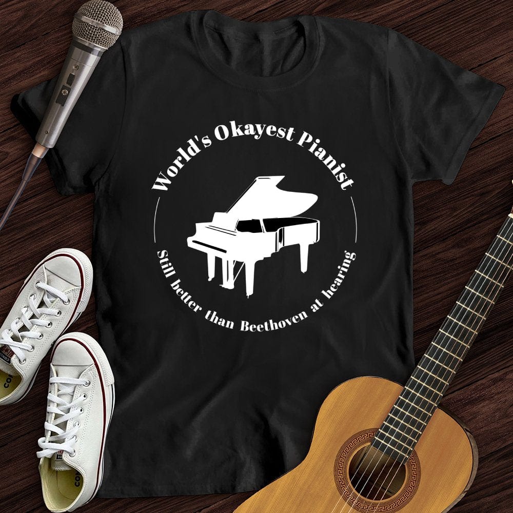 Printify T-Shirt World's Okayest Pianist T-Shirt