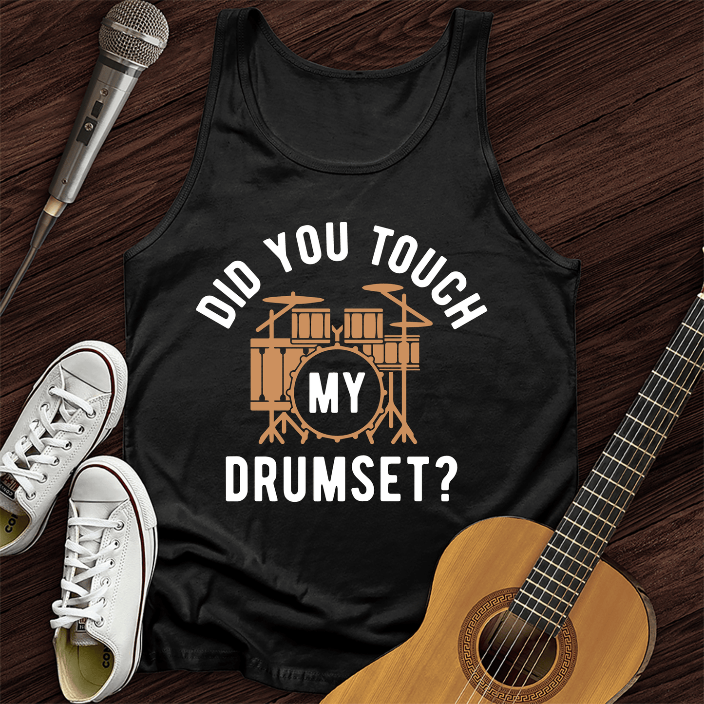 Printify Tank Top Black / XS Did You Touch My Drumset Unisex Tank Top