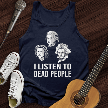 Printify Tank Top Navy / XS I Listen To Dead People Tank Top