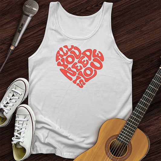 Printify Tank Top White / XS All You Need Is Love Unisex Tank Top