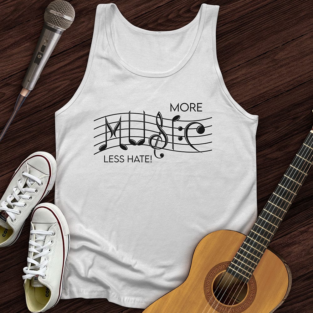 Printify Tank Top White / XS More Music Less Hate Unisex Tank Top